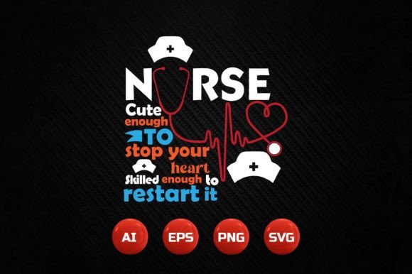Nurse T-Shirt Design 153: Graphics & T-Shirt Designs