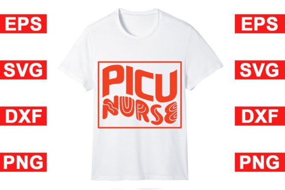 Nurse T Shirt Design, PICU Nurse