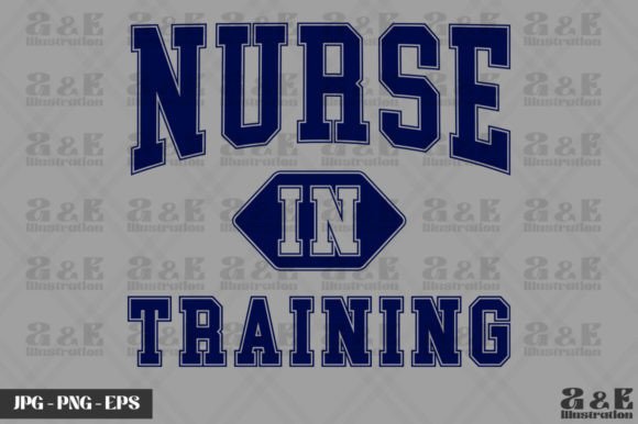 Varsity Style Nurse in Training Student Graphics